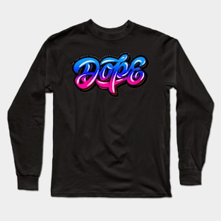 DOPE Long Sleeve T-Shirt